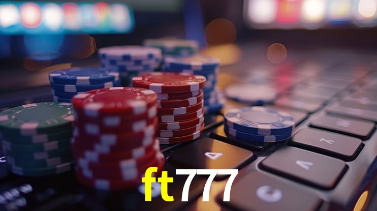 ft777 - cassino ao vivo